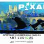Exposition Pixar au Musée Art Ludique à Paris
